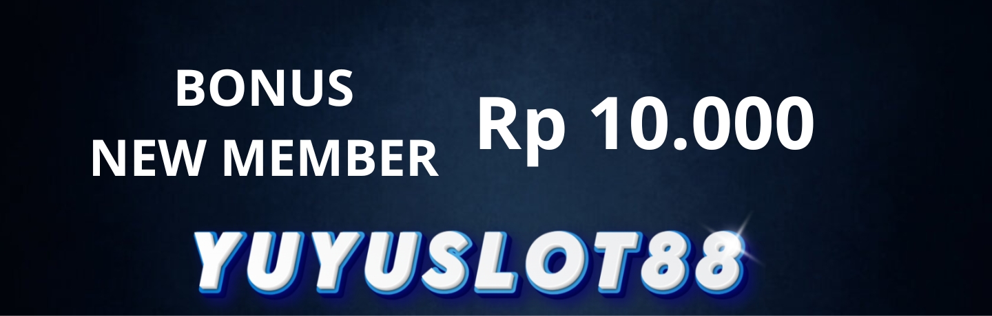 Bonus New Member 10.000